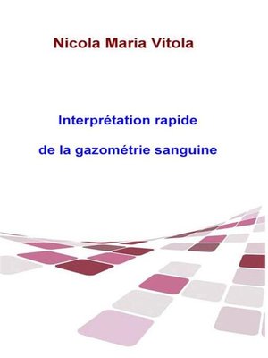cover image of Interprétation Rapide De La Gazométrie Sanguine